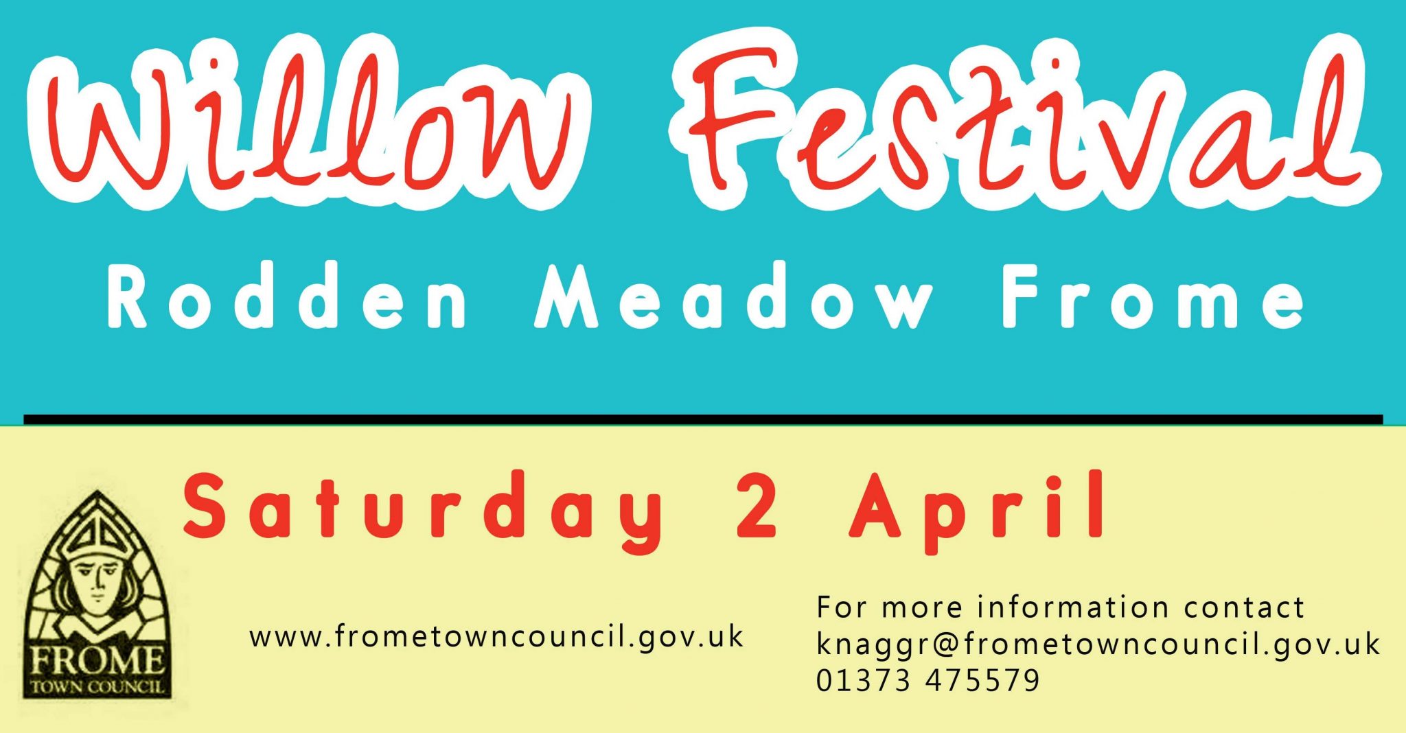 Willow Festival at Rodden Meadow Saturday 2 April Frome Town Council